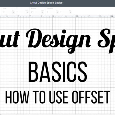 cricut design space basics offset